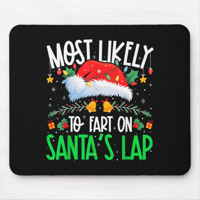 Most Likely To Fart On Santa's Lap Funny Matching  Musmatta (Framsidan)