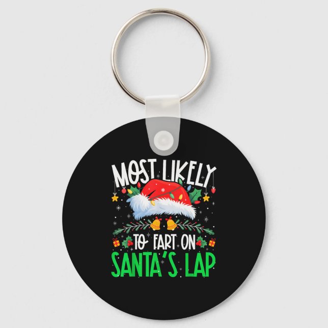 Most Likely To Fart On Santa's Lap Funny Matching  Nyckelring (Framsida)