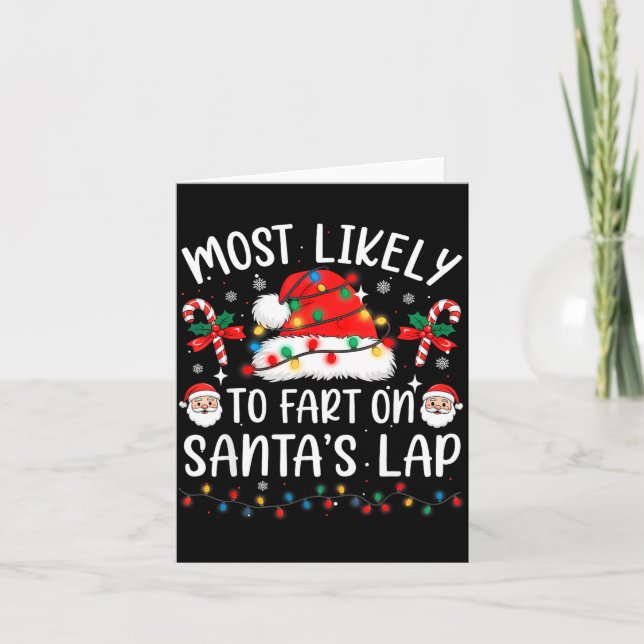 Most Likely To Fart On Santa's Lap Matching Family Kort (Framsida)