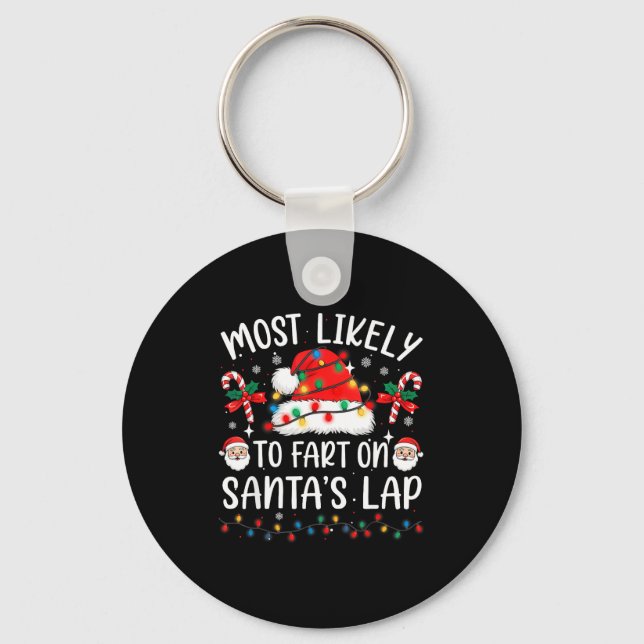 Most Likely To Fart On Santa's Lap Matching Family Nyckelring (Framsida)