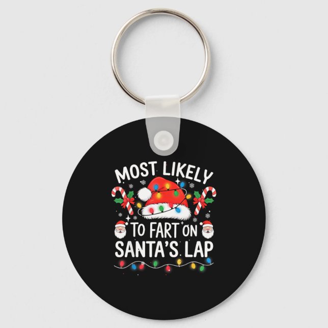 Most Likely To Fart On Santa's Lap Matching Family Nyckelring (Framsida)