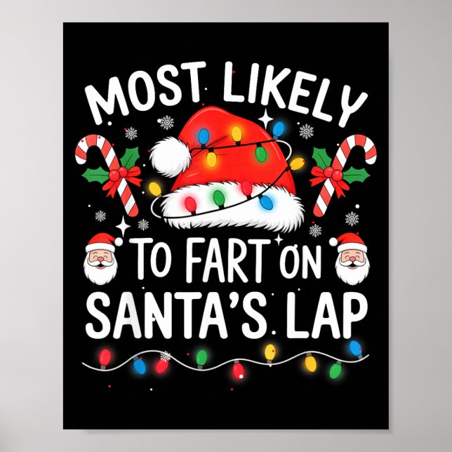 Most Likely To Fart On Santa's Lap Matching Family Poster (Framsidan)
