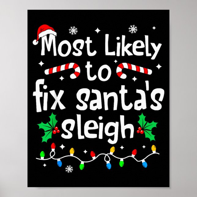 Most Likely To Fix Santa Sleigh Christmas Matching Poster (Framsidan)