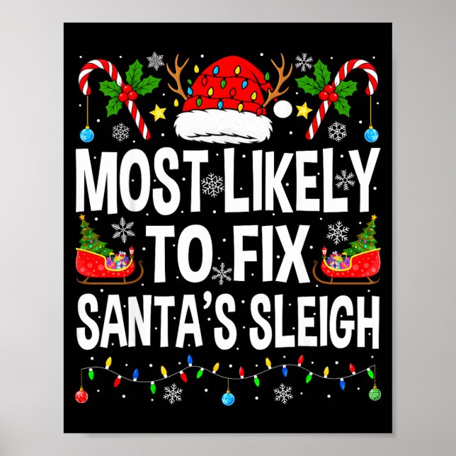 Most Likely To Fix Santa Sleigh Family Matching Ch Poster (Framsidan)