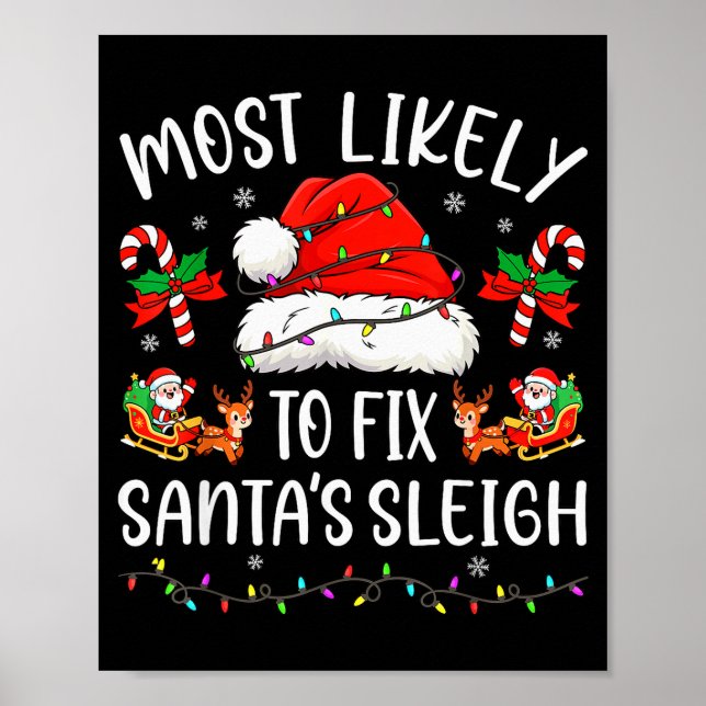 Most Likely To Fix Santa Sleigh Family Matching Ch Poster (Framsidan)
