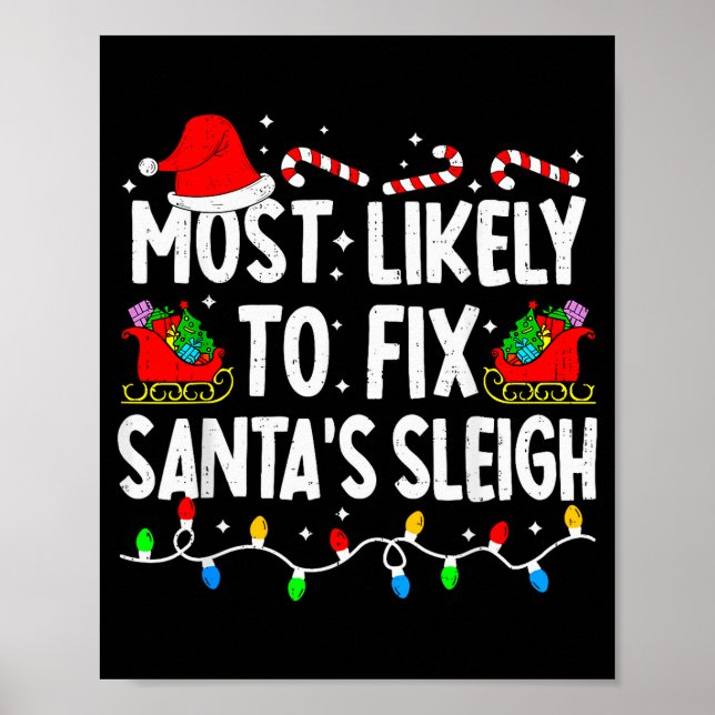 Most Likely To Fix Santa Sleigh Family Matching Ch Poster (Framsidan)