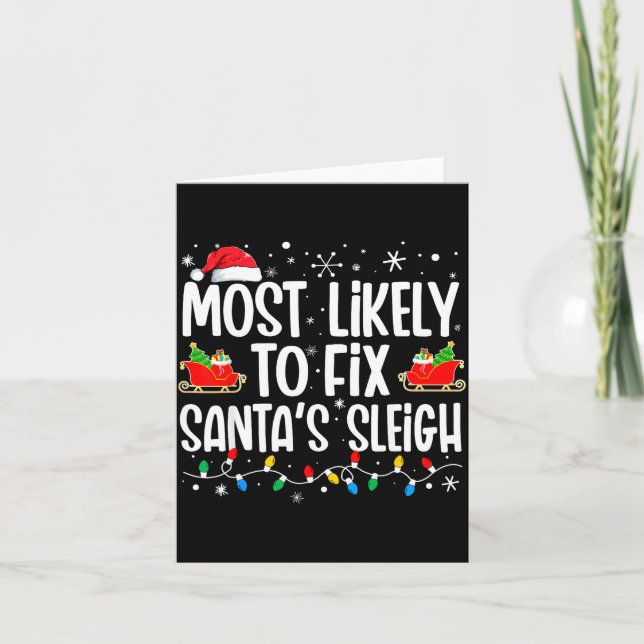 Most Likely To Fix Santa's Sleigh Family Matching  Kort (Framsida)