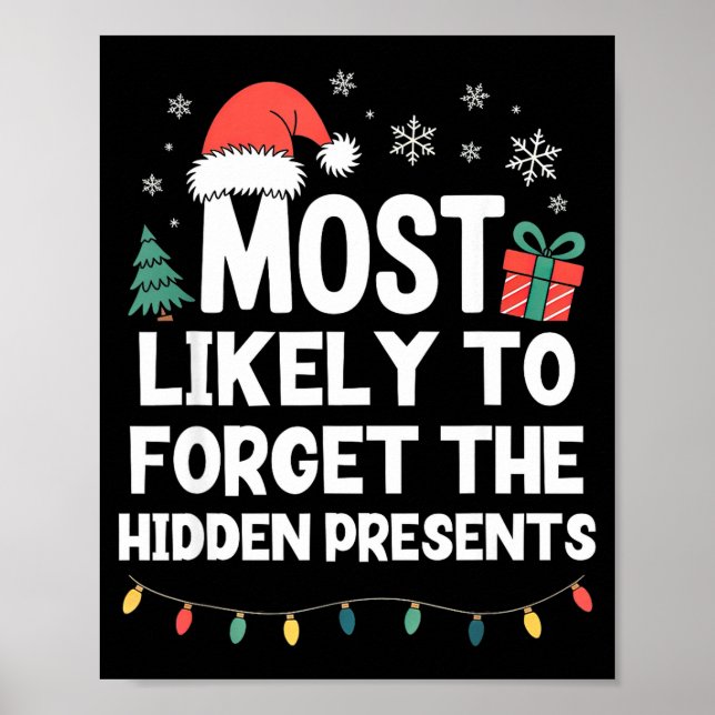 Most Likely To Forget The Hidden Christmas Funny  Poster (Framsidan)
