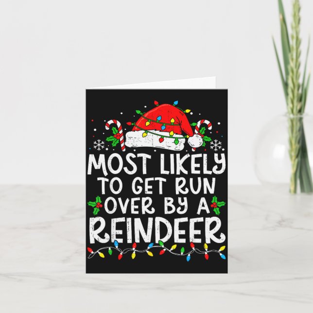 Most Likely To Get Run Over By A Reindeer Matching Kort (Framsida)