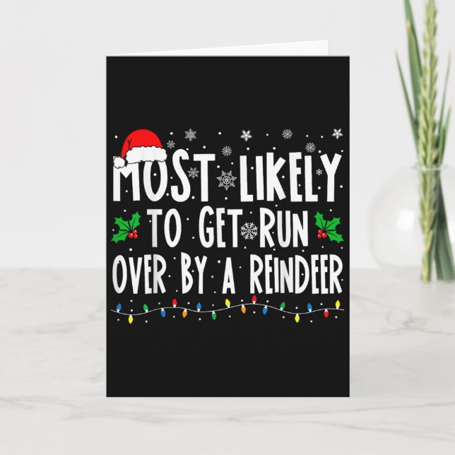 Most Likely To Get Run Over By A Reindeer Matching Kort (Framsida)