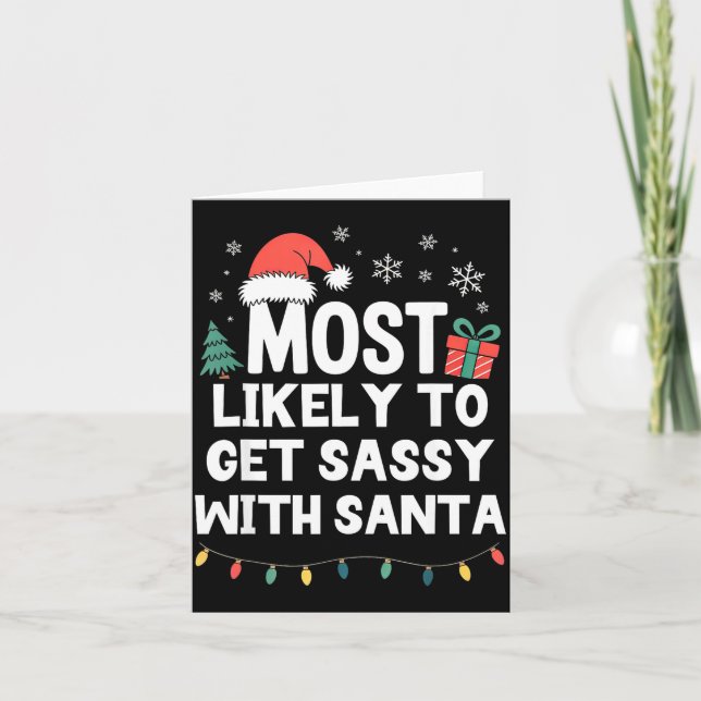 Most Likely To Get Sy With Santa Christmas Funny X Kort (Framsida)
