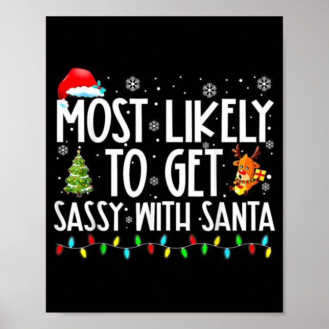 Most Likely To Get Sy With Santa Christmas  Poster (Framsidan)