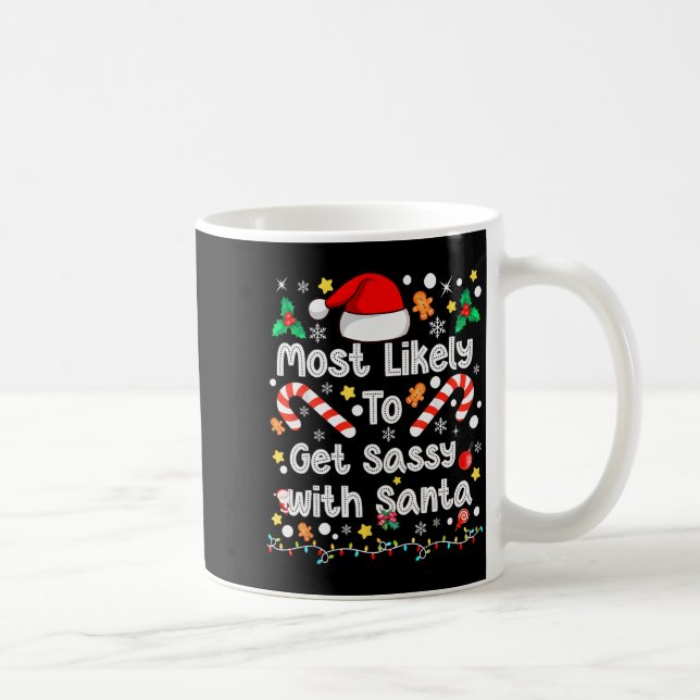 Most Likely To Get Sy With Santa Family Christmas  Kaffemugg (Höger)
