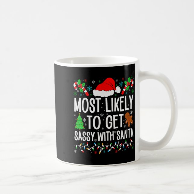 Most Likely To Get Sy With Santa Funny Family Chri Kaffemugg (Höger)