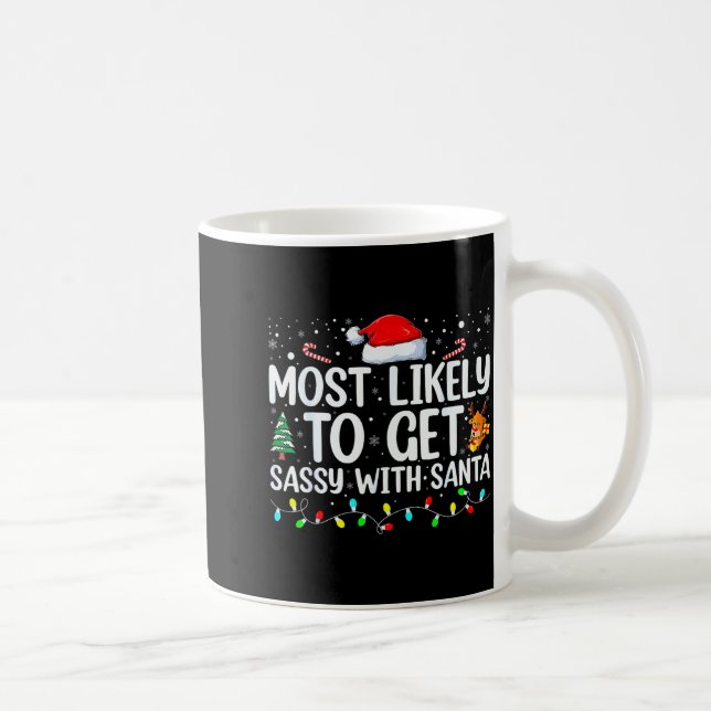 Most Likely To Get Sy With Santa Funny Family Chri Kaffemugg (Höger)