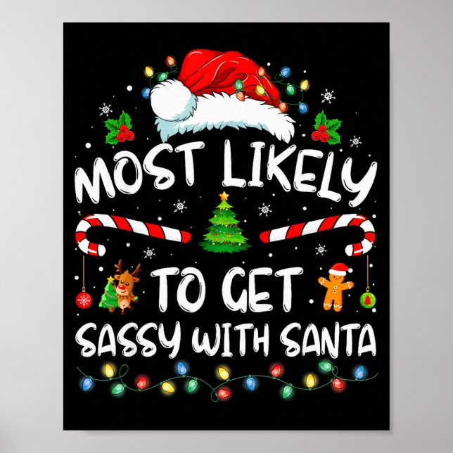 Most Likely To Get Sy With Santa Funny Family Chri Poster (Framsidan)