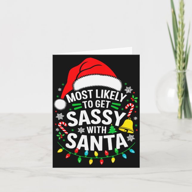 Most Likely To Get Sy With Santa Shirt Family Chri Kort (Framsida)
