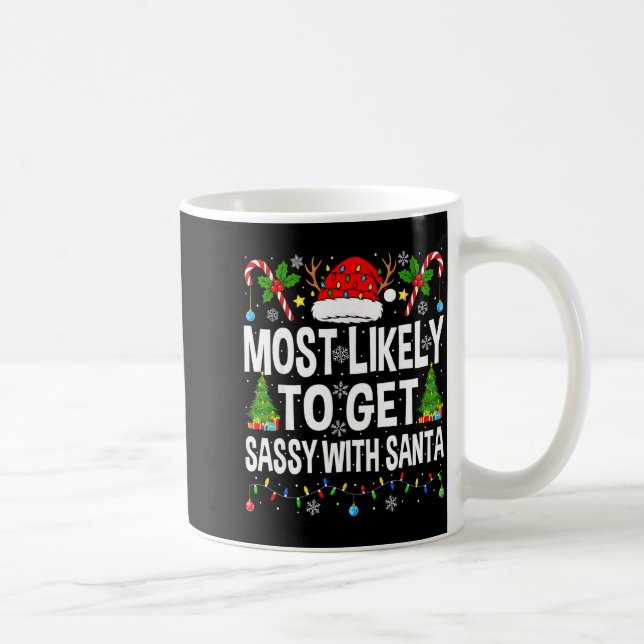 Most Likely To Get Sy With Santa Xmas Matching Chr Kaffemugg (Höger)