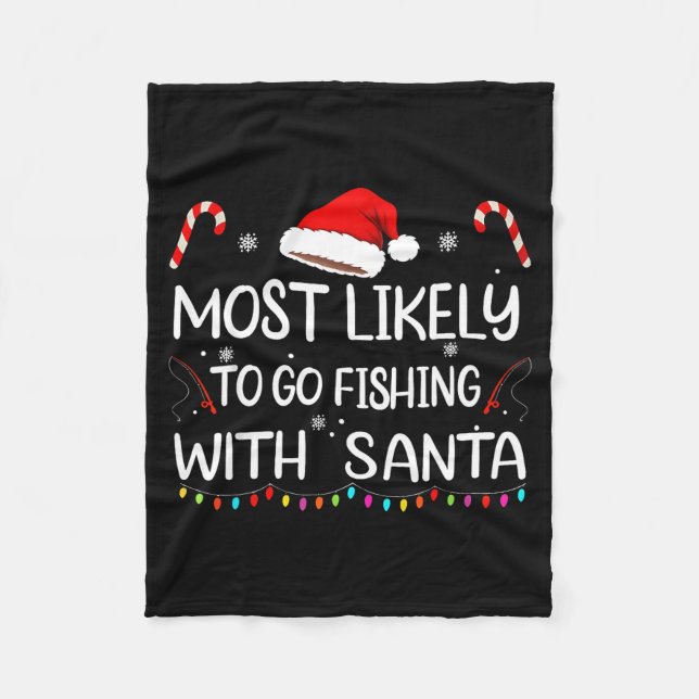 Most Likely To Go Fishing With Santa Family Christ Fleecefilt (Framsidan)