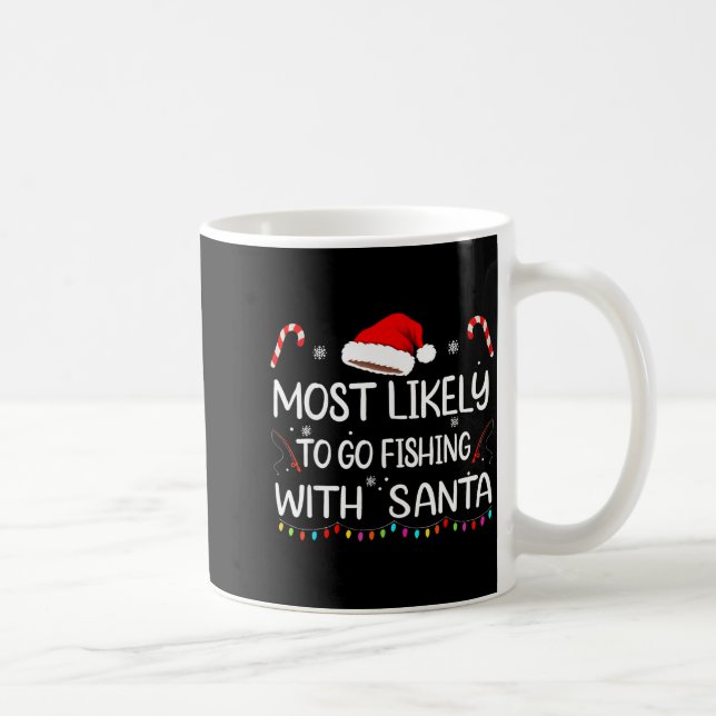 Most Likely To Go Fishing With Santa Family Christ Kaffemugg (Höger)