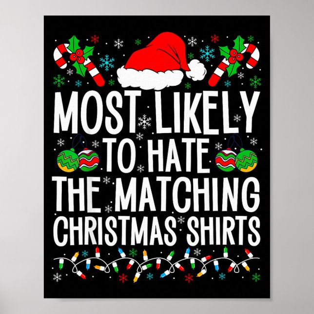 Most Likely To Hate Matching Christmas Funny Famil Poster (Framsidan)
