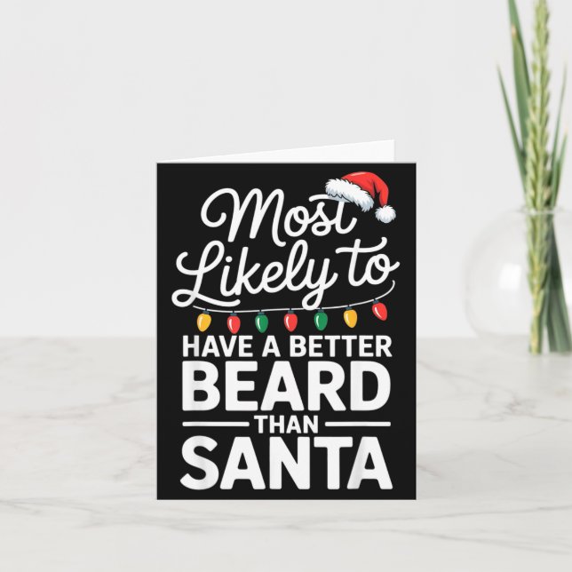 Most Likely To Have A Better Beard Than Santa Funn Kort (Framsida)
