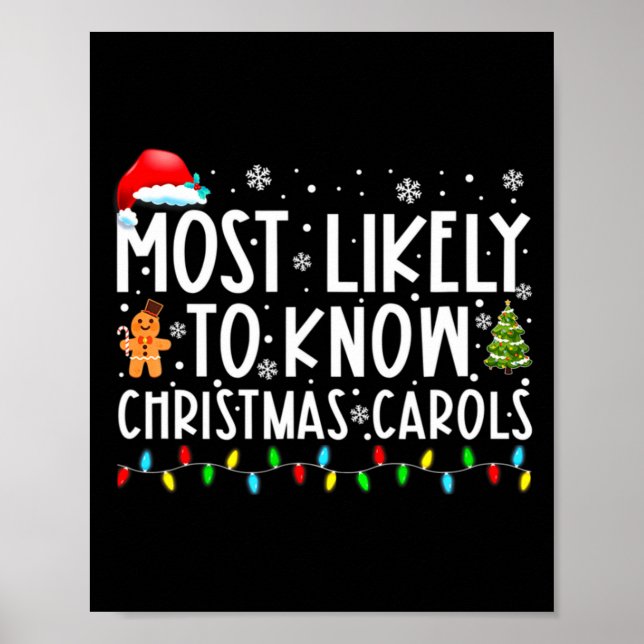 Most Likely To Know Christmas Carols Funny Christm Poster (Framsidan)