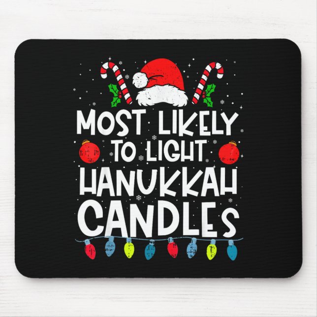 Most Likely To Light Hanukkah Candles Family Crew  Musmatta (Framsidan)