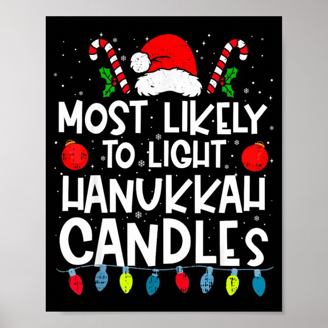 Most Likely To Light Hanukkah Candles Family Crew  Poster (Framsidan)