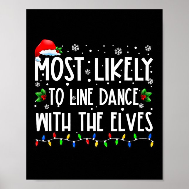 Most Likely To Line Dance With Elves Christmas Dan Poster (Framsidan)