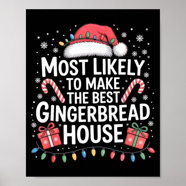 Most Likely To Make The Gingerbread House Christma Poster (Framsidan)