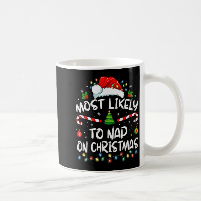 Most Likely To Nap On Christmas Family Christmas P Kaffemugg (Höger)