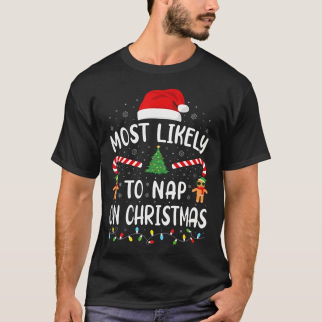 Most Likely To Nap On Christmas Family Matching Xm T Shirt (Framsida)