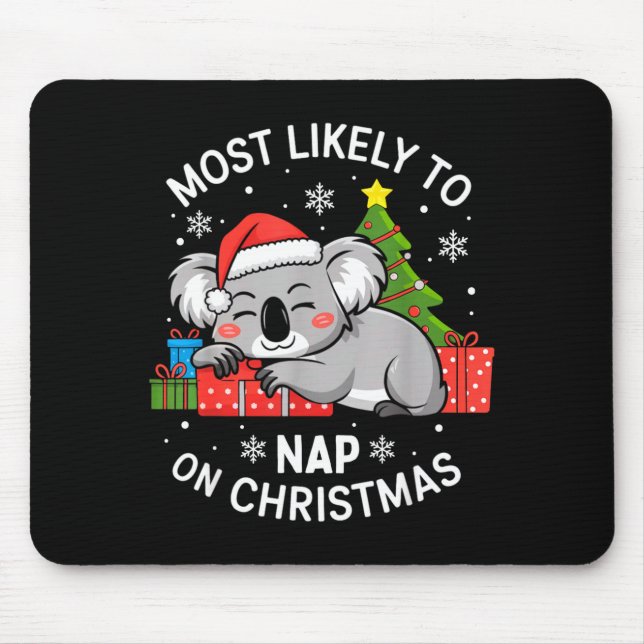 Most Likely To Nap On Christmas Funny Koala Xmas F Musmatta (Framsidan)