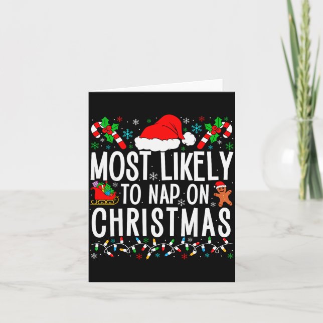 Most Likely To Nap On Christmas Funny Matching Fam Kort (Framsida)