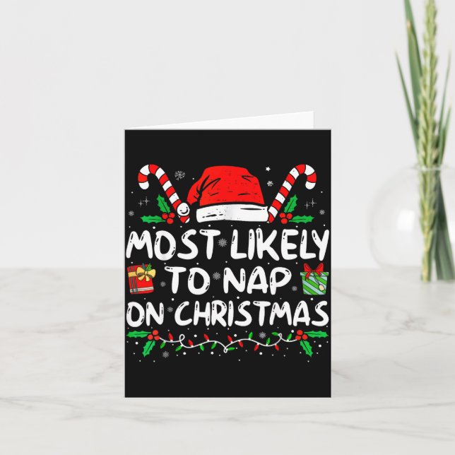 Most Likely To Nap On Christmas Funny Matching Fam Kort (Framsida)