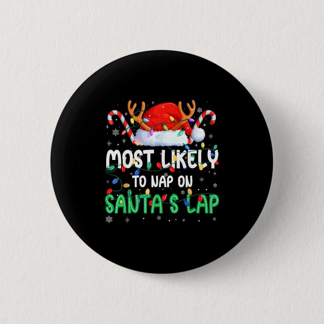 Most Likely To Nap On Santa's Lap Christmas Pajama Knapp (Framsida)