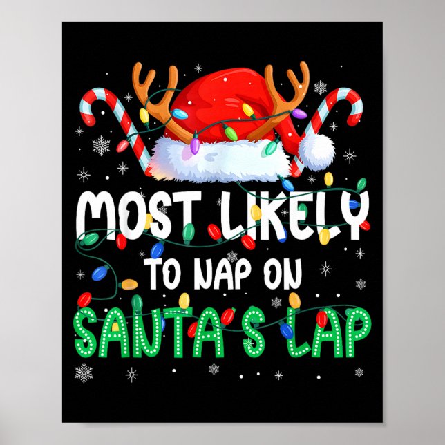 Most Likely To Nap On Santa's Lap Christmas Pajama Poster (Framsidan)