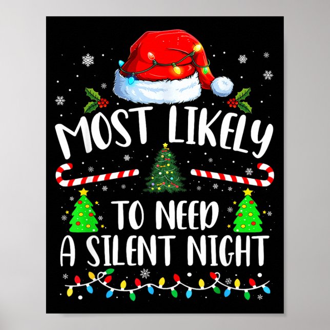 Most Likely To Need A Silent Night Family Matching Poster (Framsidan)