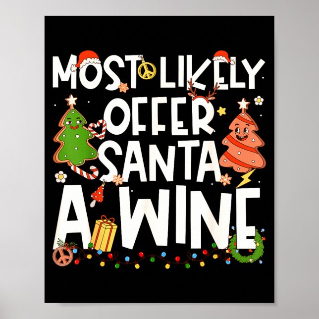 Most Likely To Offer Santa A Wine Family Matching  Poster (Framsidan)