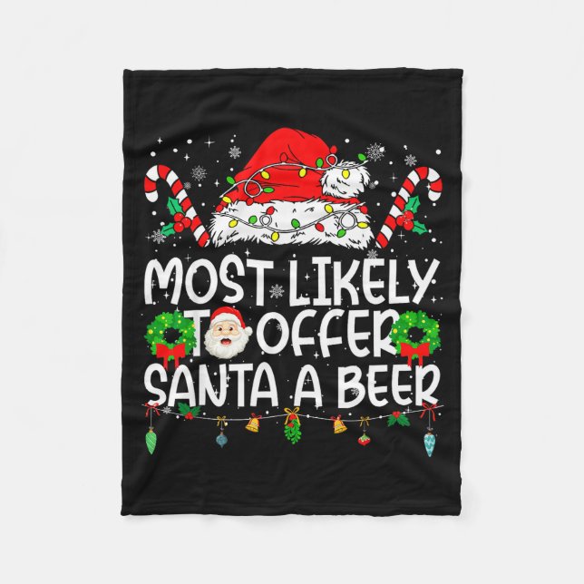Most Likely To Offer Santa Beer Family Reunion Chr Fleecefilt (Framsidan)