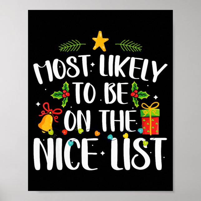 Most Likely To On The Nice List Funny Family Chris Poster (Framsidan)