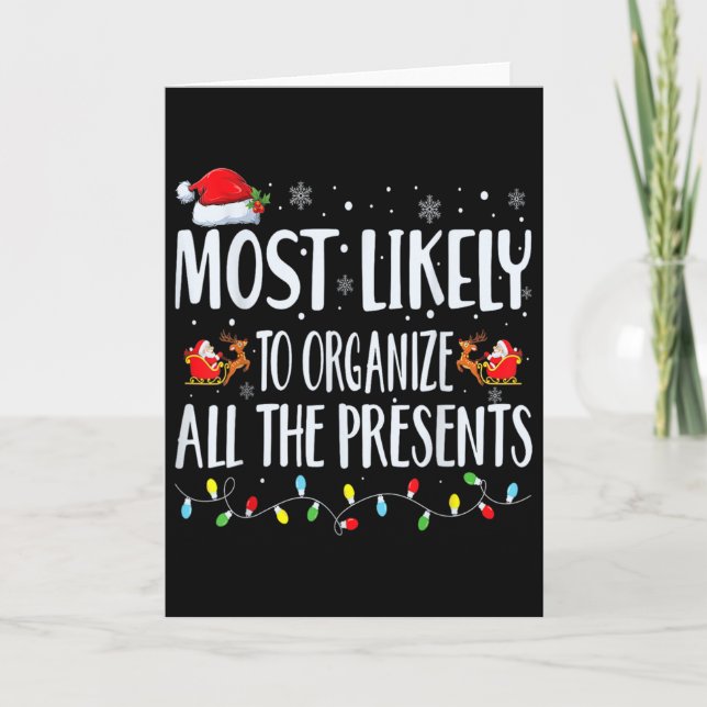Most Likely To Organize All The Presents Family Ma Kort (Framsida)