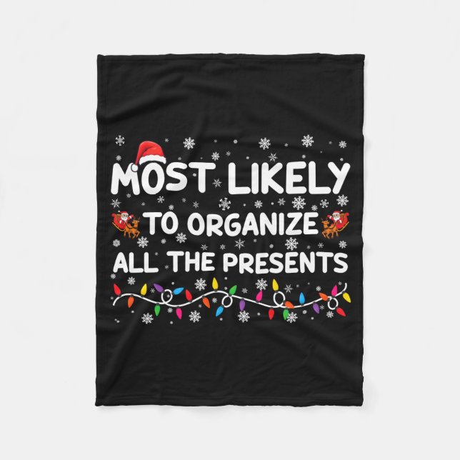 Most Likely To Organize All The Xmas Baby  Fleecefilt (Framsidan)