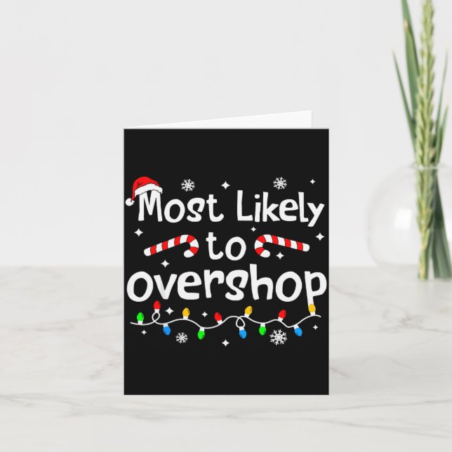 Most Likely To Overshop Christmas Shopng Matching  Kort (Framsida)