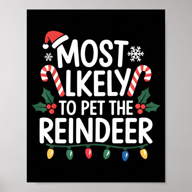 Most Likely To Pet The Reindeer Christmas Matching Poster (Framsidan)