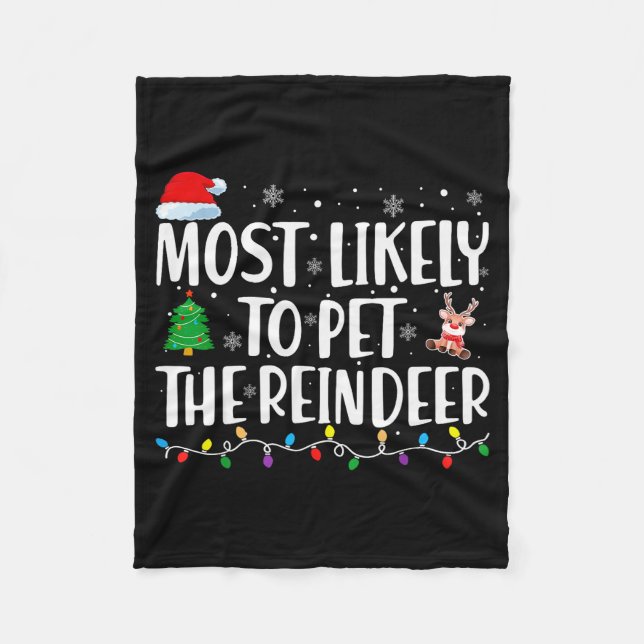 Most Likely To Pet The Reindeer Family Matching Ch Fleecefilt (Framsidan)
