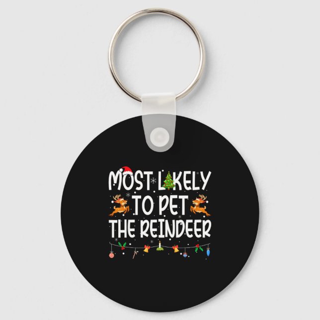 Most Likely To Pet The Reindeer Family Matching Ch Nyckelring (Framsida)