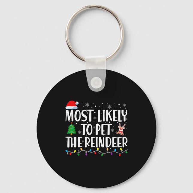 Most Likely To Pet The Reindeer Family Matching Ch Nyckelring (Framsida)