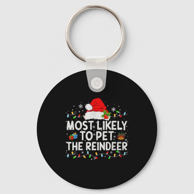 Most Likely To Pet The Reindeer Family Matching Ch Nyckelring (Framsida)